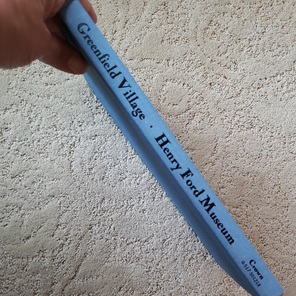 Greenfield Village & The Henry Ford Museum Book-1972
